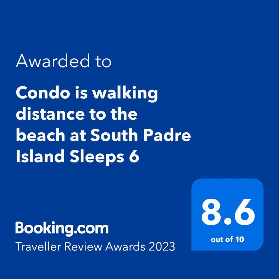 Affordable Spi Family Condo - Walking Distance To The Beach, Sleeps 6, Third Floor, 2025 Traveler Award South Padre Island Esterno foto